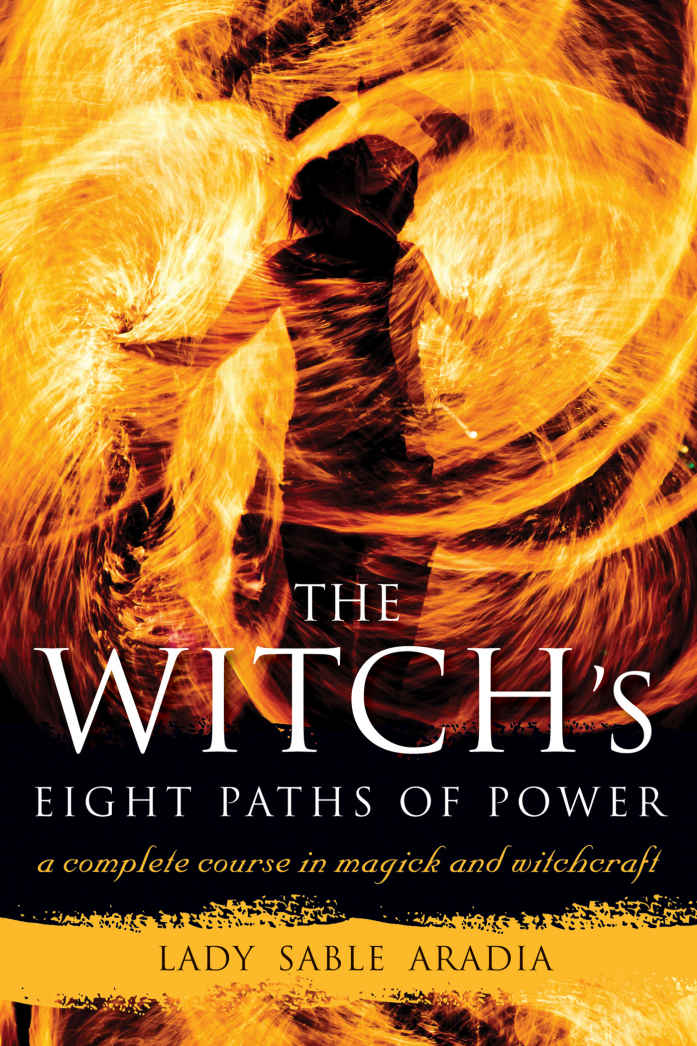The Witchs Eight Paths Of Power Lady Sable Aradia