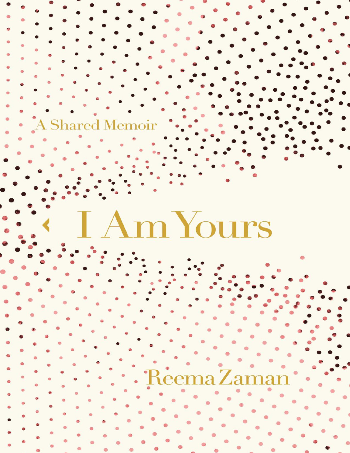 I Am Yours Reema Zaman