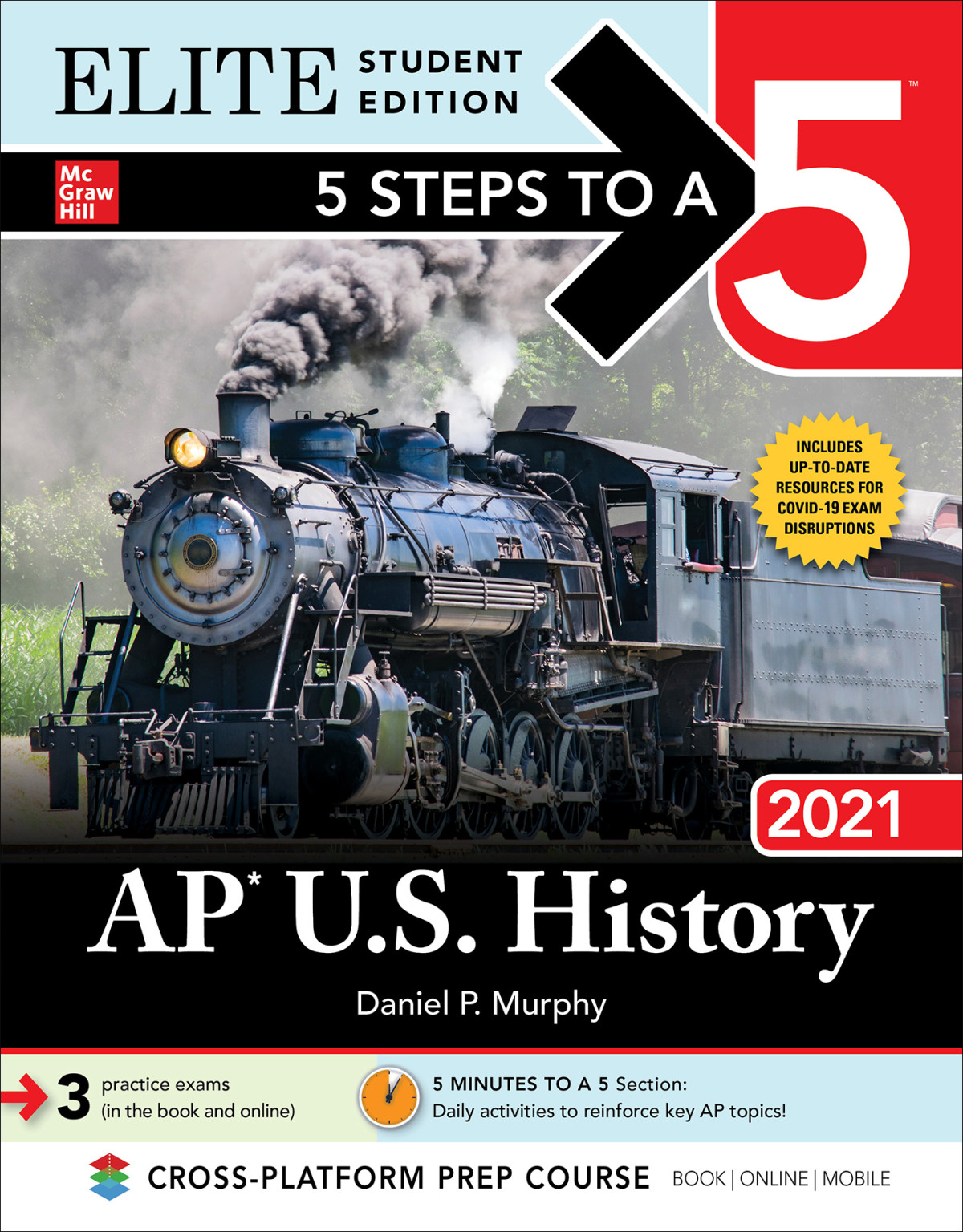 5 Steps To A 5 Ap Us History 2021 Elite Student Edition Daniel P Murphy