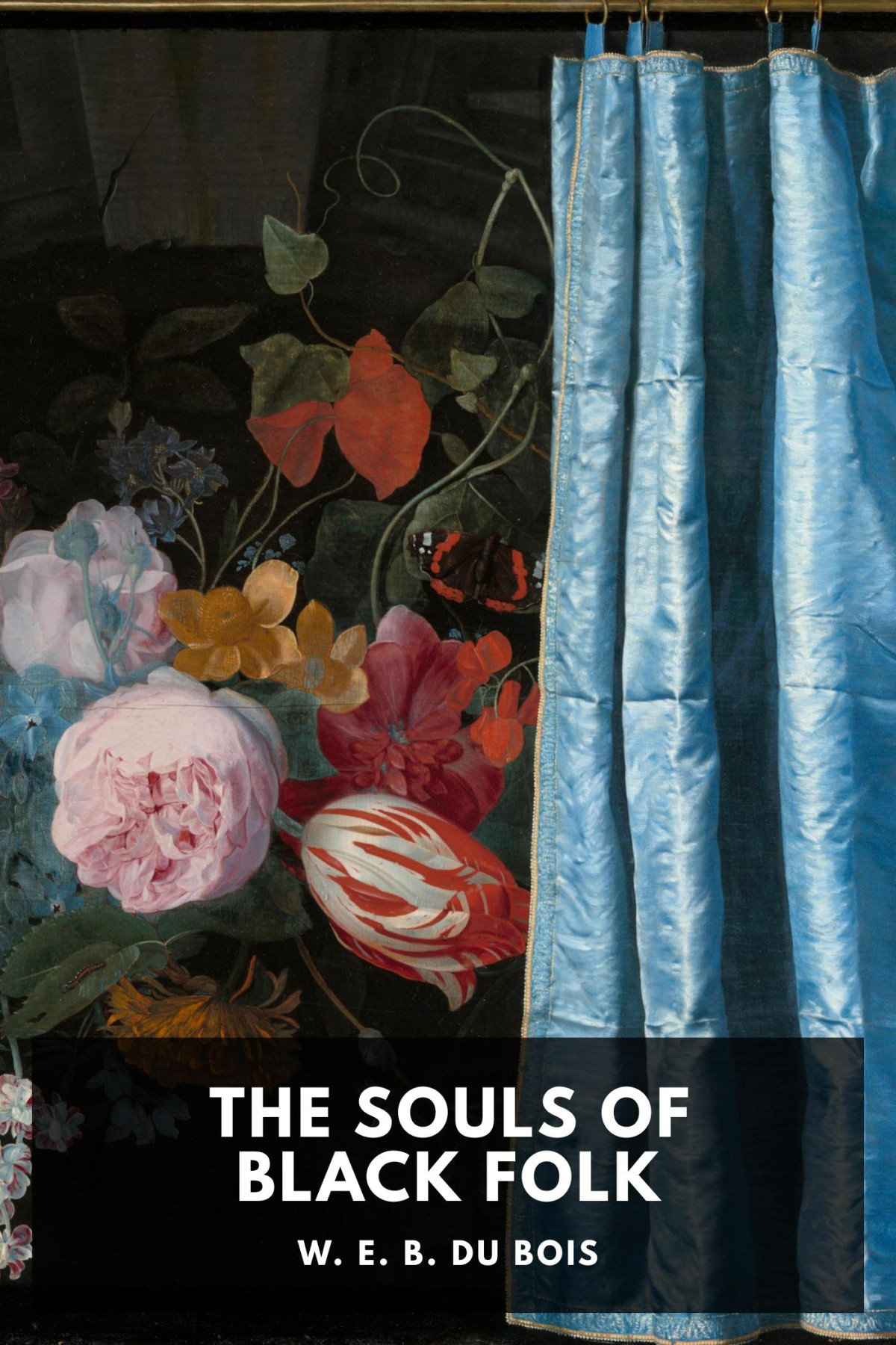 The Souls Of Black Folk Essays And Sketches W E B Du Bois