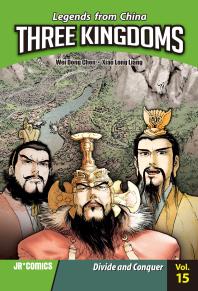 Three Kingdoms Volume 15 Divide And Conquer 1st Edition Wei Dong Chen Xiao Long Liang