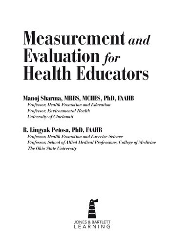 Measurement And Evaluation For Health Educators Manoj Sharma