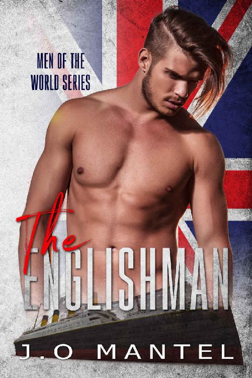 The Englishman Men Of The World Book 4 Jo Mantel