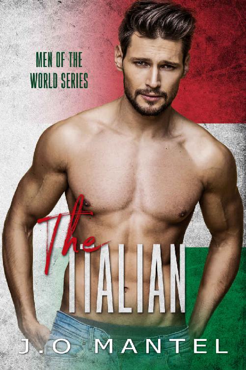 The Italian Men Of The World Book 3 Jo Mantel