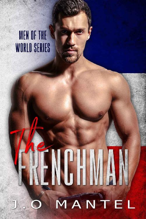 The Frenchman Men Of The World Book 2 Jo Mantel