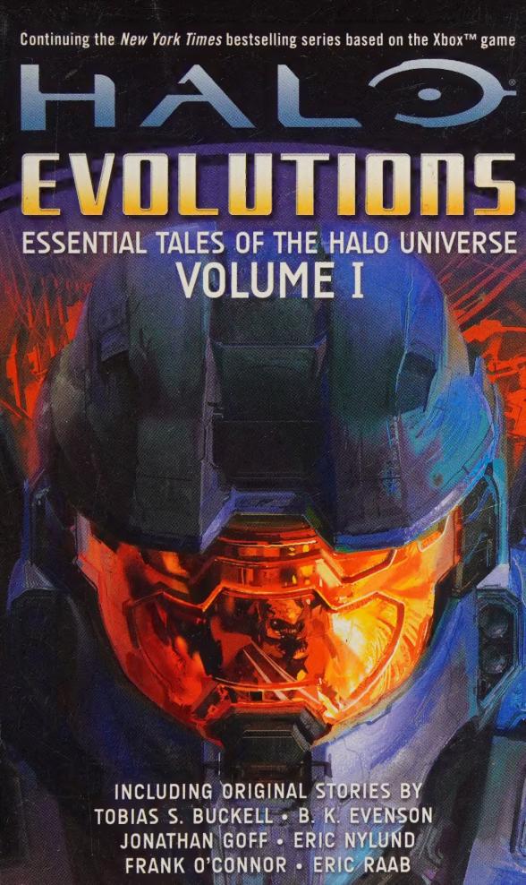 Halo Evolutions Volume I Essential Tales Of The Halo Universe Tobias S Buckell
