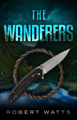The Wanderers Robert Watts