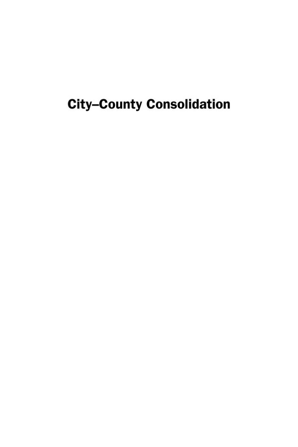 Citycounty Consolidation Promises Made Promises Kept 1st Edition Suzanne M Leland Susan Keim Kurt Thurmaier Anthony J Nownes David J Houston Marc Schwerdt Nicholas J Swartz Milan J Dluhy Anna Lukemeyer Shawn Gillen
