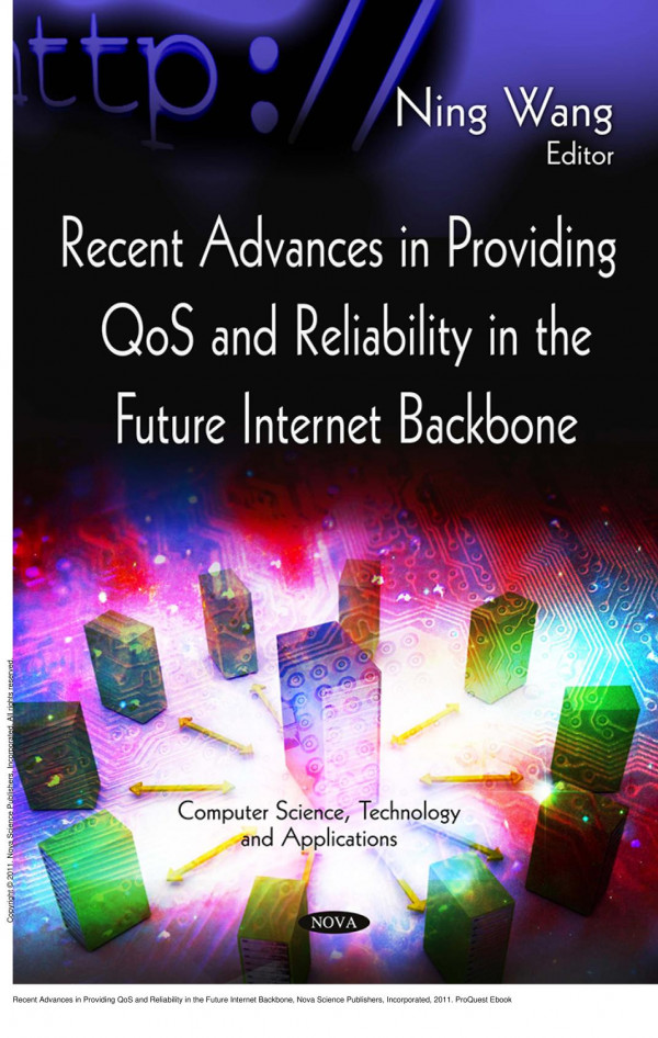 Recent Advances In Providing Qos And Reliability In The Future Internet Backbone 1st Edition Ning Wang George Pavlou Mohamed Boucadair