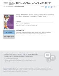 Impact Of The Global Medical Supply Chain On Sns Operations And Communications Proceedings Of A Workshop 1st Edition And Medicine Engineering National Academies Of Sciences Health And Medicine Division Board On Health Sciences Policy Alison Mack