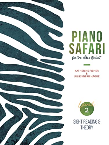 Piano Safari For The Older Student Sight Reading Theory Book 2 Katherine Fisher