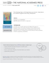 The Growing Gap In Life Expectancy By Income Implications For Federal Programs And Policy Responses 1st Edition And Medicine Engineering National Academies Of Sciences Division On Engineering And Physical Sciences Board On Mathematical Sciences And Their Applications Division Of Behavioral And Social Sciences And Education Committee On Population Committee On