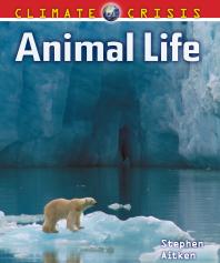 Animal Life 1st Edition Stephen Aitken