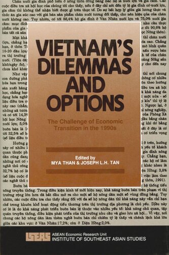 Vietnams Dilemmas And Options The Dynamic Of Migration And Settlement Mya Than Editor Joseph Lh Tan Editor Geoffrey B Hainsworth Editor