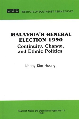 Malaysias 1990 General Election Kim Hoong Khong