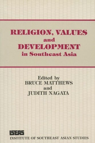 Religion Values Development In Southeast Asia Bruce Matthews Judith Nagata