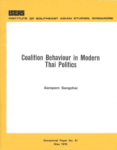 Coalition Behaviour In Modern Thai Politics Somporn Sangchai