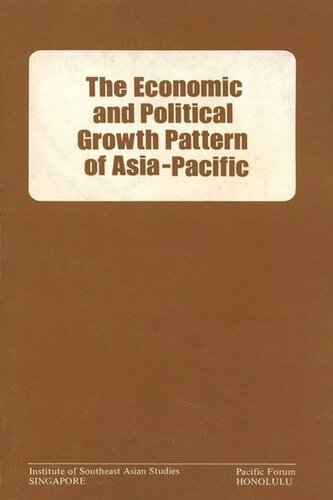 The Economic And Political Growth Pattern Of Asiapacific Lloyd R Vasey Editor George J Viksnins Editor