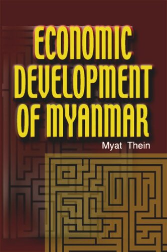 Economic Development Of Myanmar Myat Thein