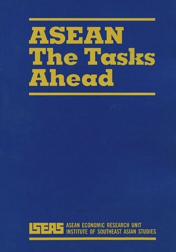Asean The Tasks Ahead Iseas Editor
