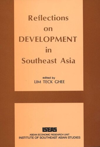 Reflections On Development In Southeast Asia Lim Teck Ghee Editor