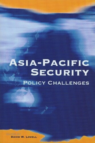 Asiapacific Security Policy Challenges David W Lovell Editor