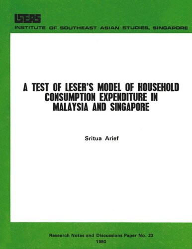 A Test Of Lesers Model Of Household Consumption Expenditure In Malaysia And Singapore Sritua Arief