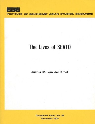 The Lives Of Seato Justus M Van Der Kroef