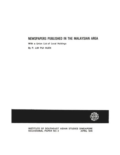 Newspapers Published In The Malaysian Area P Pui Huen Lim