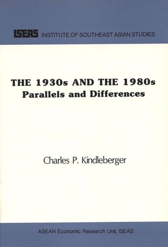 The 1930s And The 1980s Parallels And Differences Charles P Kindelberger