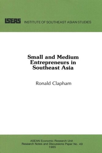 Small And Medium Entrepreneurs In Southeast Asia Ronald Clapham