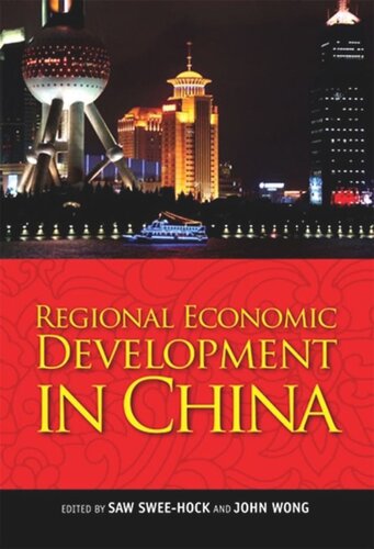 Regional Economic Development In China Sweehock Saw Editor John Wong Editor