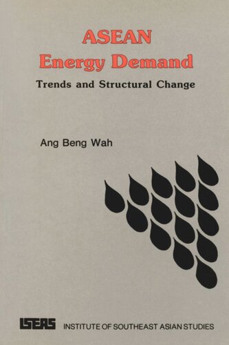 Asean Energy Demand Trends And Structural Change Ang Beng Wah
