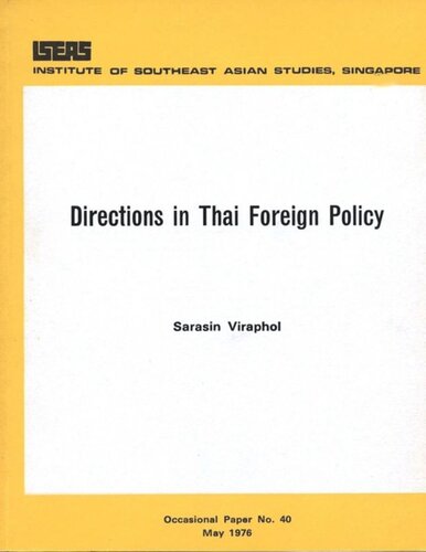 Directions In Thai Foreign Policy Sarasin Viraphol