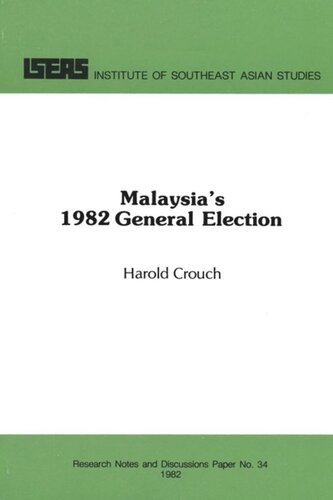 Malaysias 1982 General Election Harold Crouch