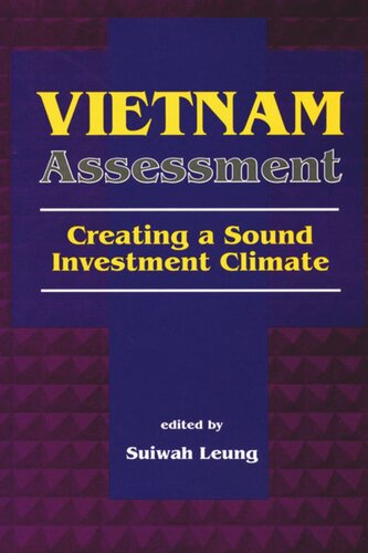 Vietnam Assessment Creating A Sound Investment Climate Suiwah Leung Editor