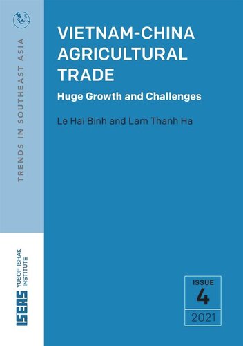 Vietnamchina Agricultural Trade Huge Growth And Challenges Hai Binh Le Thanh Ha Lam