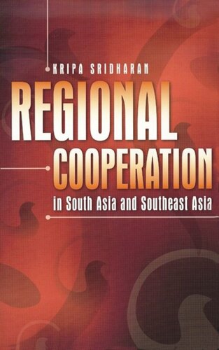 Regional Cooperation In South Asia And Southeast Asia Kripa Sridharan