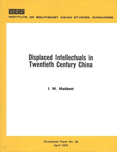 Displaced Intellectuals In Twentieth Century China Iw Mabbett