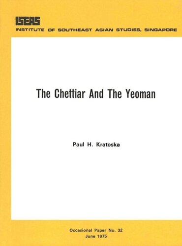 The Chettiar And The Yeoman Paul H Kratoska