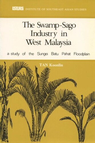 The Swamp Sago Industry Tan Koonlin