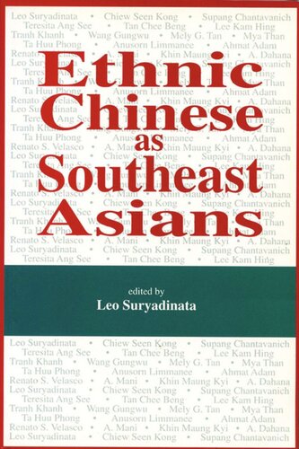 Ethnic Chinese As Southeast Asians Leo Suryadinata Editor