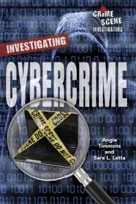 Investigating Cybercrime 1st Edition Angie Timmons Sara L Latta