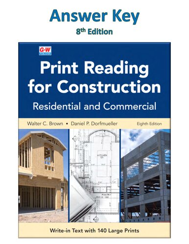 Print Reading For Contruction 8th Edition Answer Key 8th Edition Walter C Brown