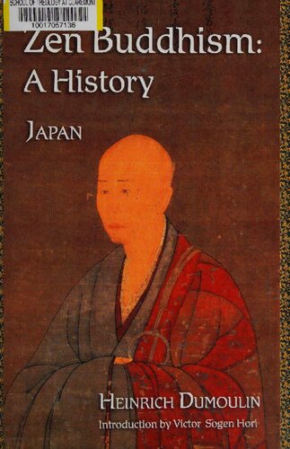 Zen Buddhism A History Japan 2005th Edition Heinrich Dumoulin