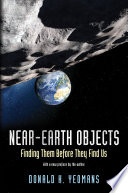 Nearearth Objects Finding Them Before They Find Us Donald K Yeomans