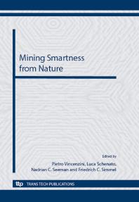 Mining Smartness From Nature 1st Edition Pietro Vincenzini Luca Schenato Nadrian C Seeman Friedrich C Simmel
