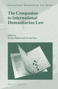The Companion To International Humanitarian Law 1st Edition Draan Djuki Niccol Pons
