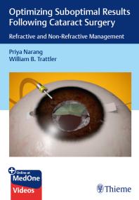 Optimizing Suboptimal Results Following Cataract Surgery Refractive And Nonrefractive Management 1st Edition Priya Narang William B Trattler