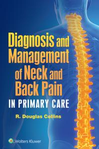 Diagnosis And Management Of Neck And Back Pain In Primary Care R Douglas Collins